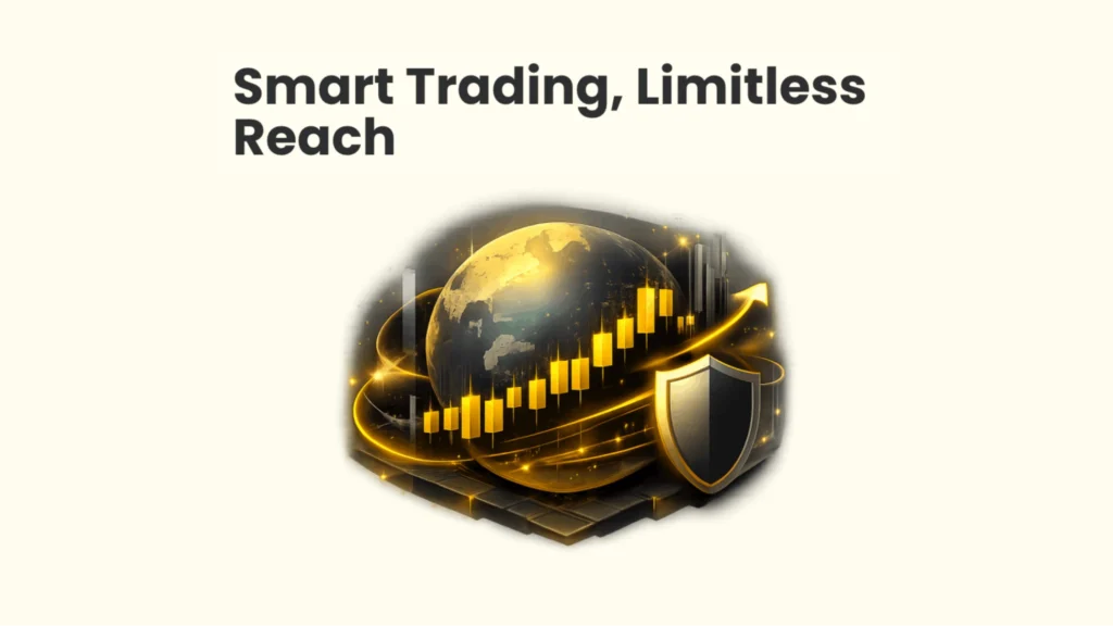 Smart trading, limitless reach