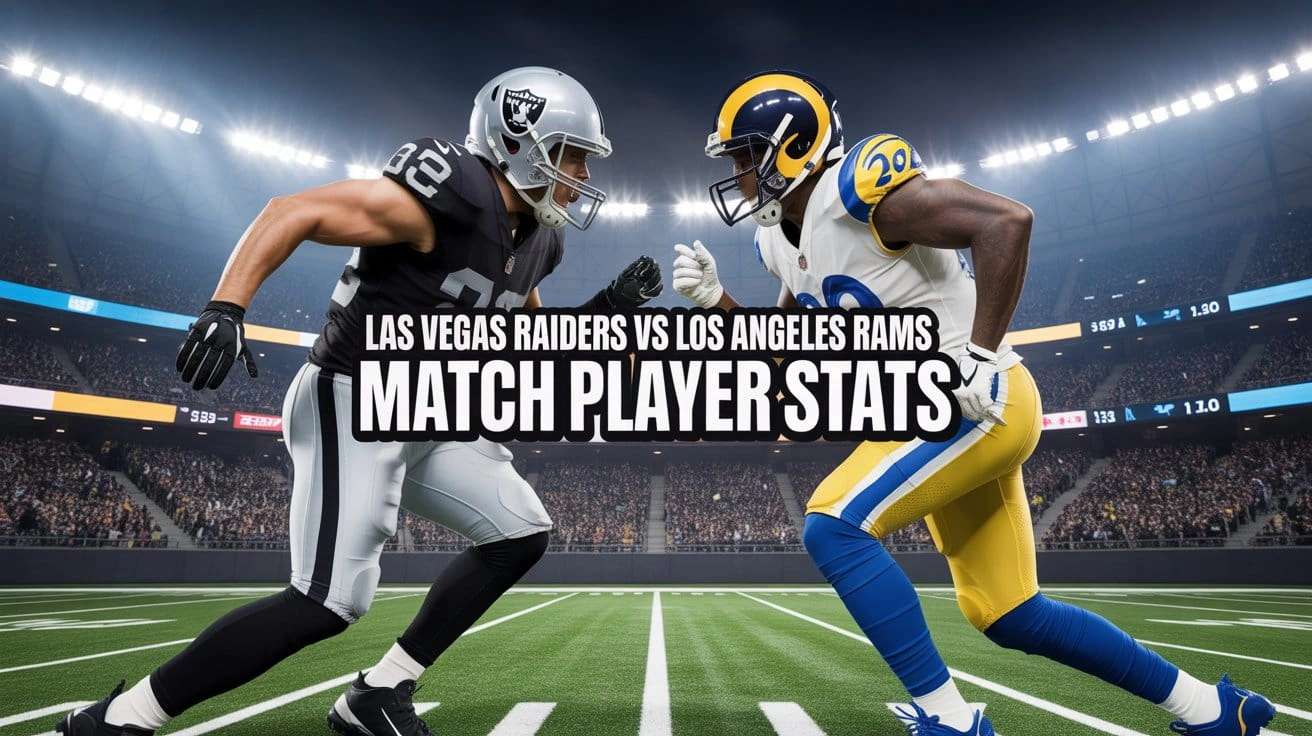 Las Vegas Raiders vs Los Angeles Rams Match Player Stats