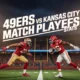 49ers vs Kansas City Chiefs Match Player Stats