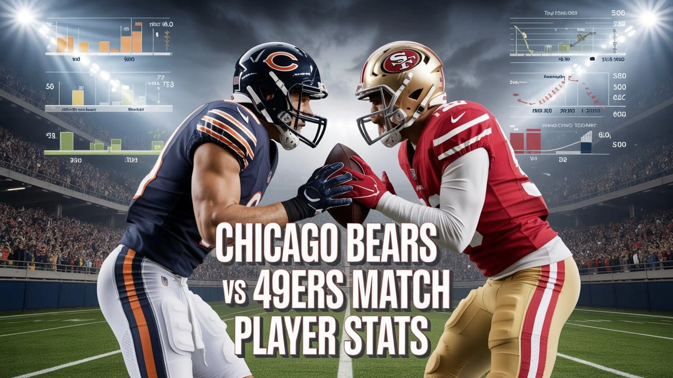 Chicago Bears vs 49ers Match Player Stats