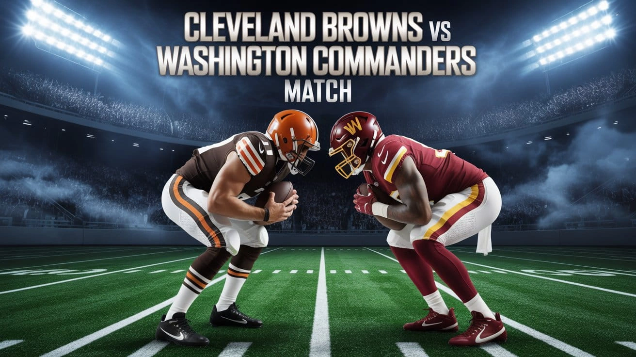 Cleveland Browns vs Washington Commanders Match Player Stats