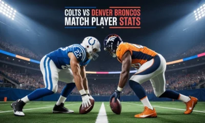 Colts vs Denver Broncos Match Player Stats