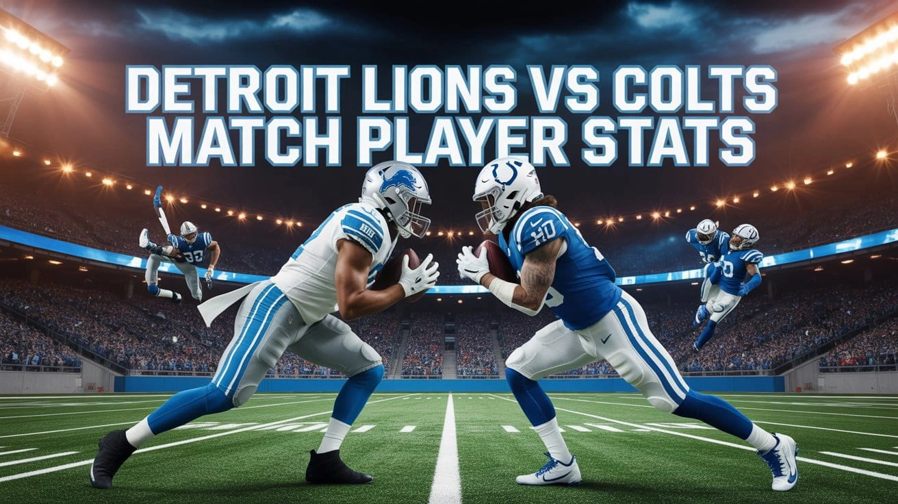 Detroit Lions vs Colts Match Player Stats