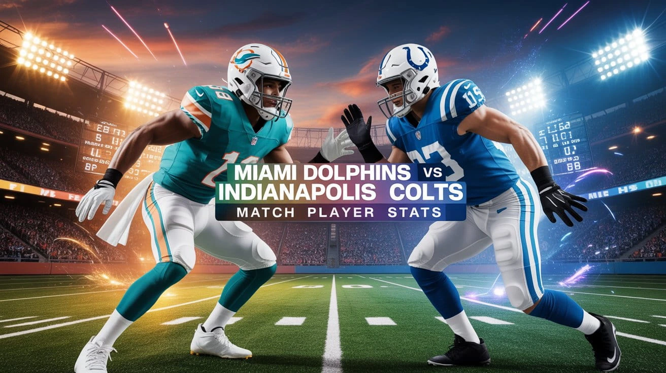 Miami Dolphins vs Indianapolis Colts Match Player Stats