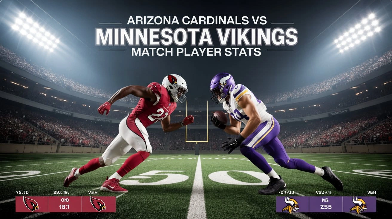 Arizona Cardinals vs Minnesota Vikings Match Player Stats
