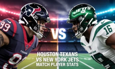 Houston Texans vs New York Jets Match Player Stats