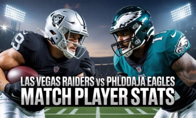 Las Vegas Raiders vs Philadelphia Eagles Match Player Stats