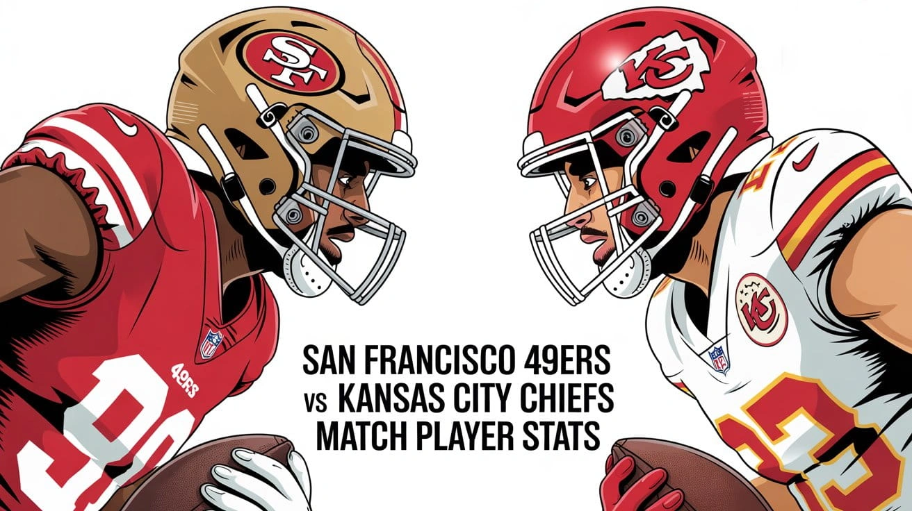 San Francisco 49ers vs Kansas City Chiefs Match Player Stats
