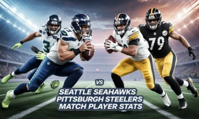 Seattle Seahawks vs Pittsburgh Steelers Match Player Stats