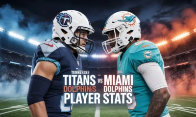 Tennessee Titans vs Miami Dolphins Match Player Stats